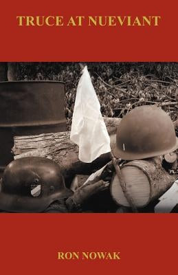Truce at Nueviant by Nowak, Ron