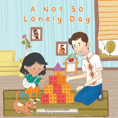 A Not So Lonely Day (Library Edition) by November, Deborah