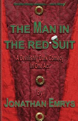 The Man In The Red Suit by Emrys B. a., Wendilyn