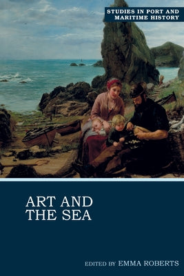 Art and the Sea by Roberts, Emma