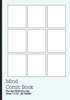 Mind Comic Book - 9 Panel,7"x10", 80 Pages, Make Your Own Comic Books: Make your own comics come to life by Comic, Mind