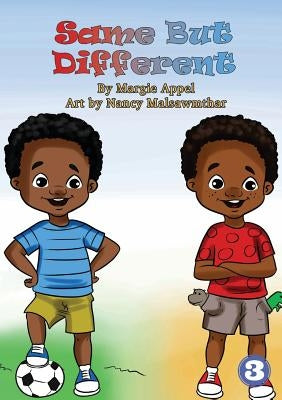 We Are The Same But Different by Appel, Margie