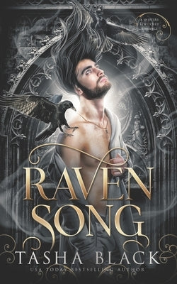 Raven Song: Shifters Bewitched #4 by Black, Tasha