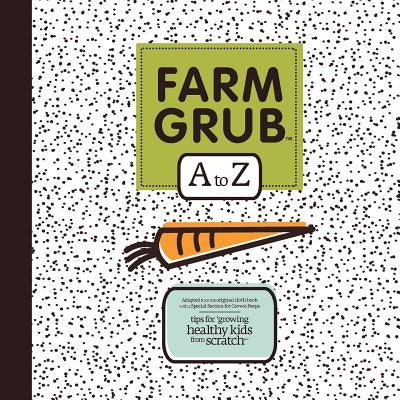 FARM GRUB A to Z: seed factory atlanta by Hen, Mother