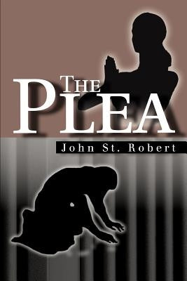 The Plea by St Robert, John