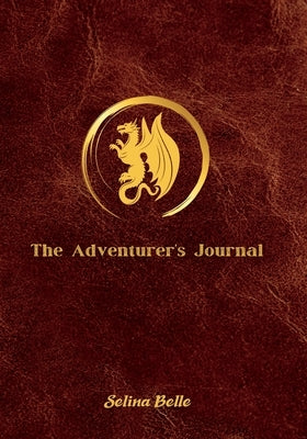 The Adventurer's Journal by Belle, Selina