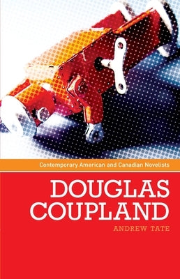 Douglas Coupland by Tate, Andrew