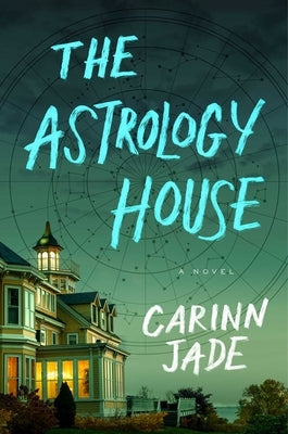 The Astrology House by Jade, Carinn