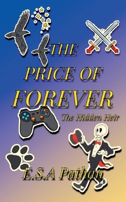 The Price of Forever by Pathan, Esa