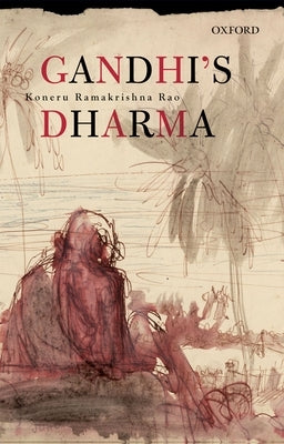 Gandhi's Dharma by Roa, Koneru Ramakrishna