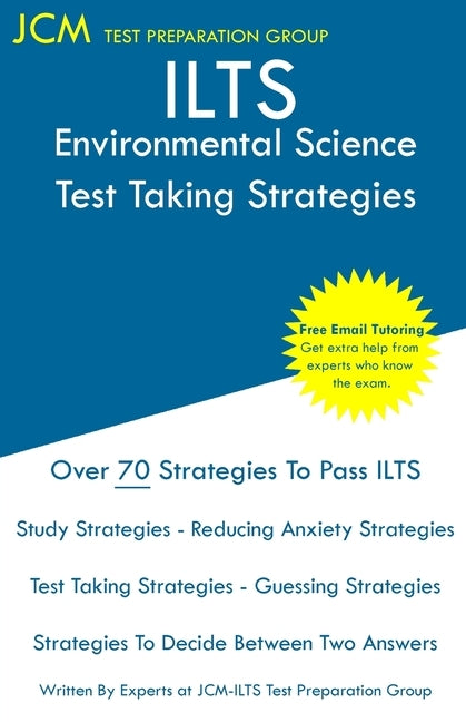 ILTS Environmental Science - Test Taking Strategies by Test Preparation Group, Jcm-Ilts