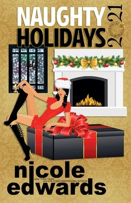 Naughty Holidays 2021 by Edwards, Nicole