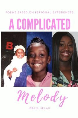 A Complicated Melody by Selah, Israel