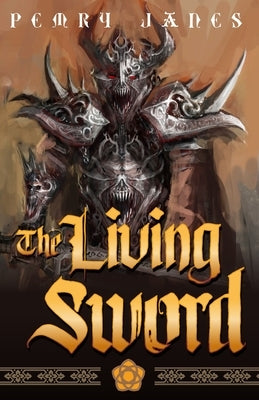 The Living Sword by Dietz, Lynda