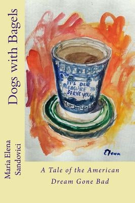 Dogs with Bagels by Sandovici, Maria Elena