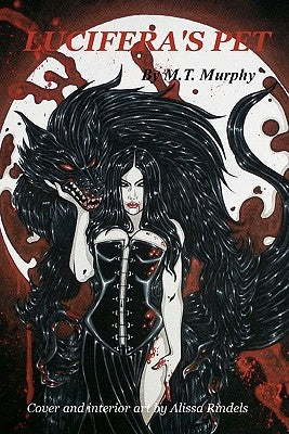 Lucifera's Pet by Rindels, Alissa