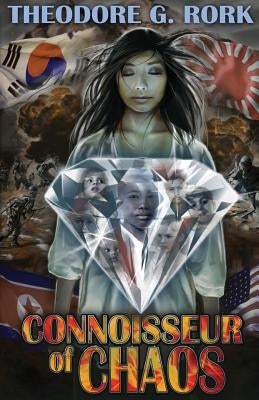 Connoisseur of Chaos by Rork, Theodore G.