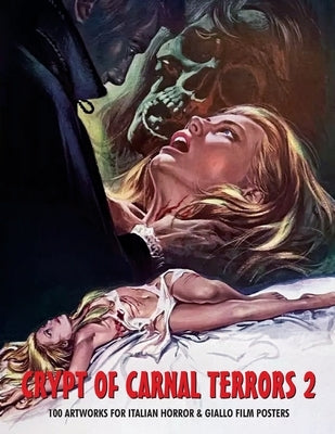 Crypt of Carnal Terrors 2 by Janus, G. H.