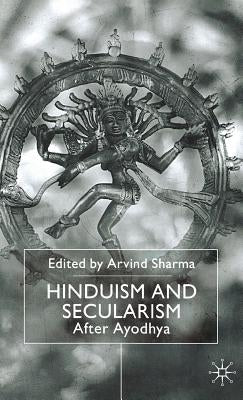 Hinduism and Secularism: After Ayodhya by Sharma, A.