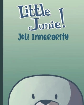Little Junie! by Innerarity, Joli