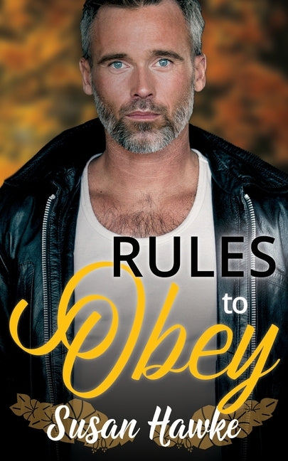 Rules to Obey by Hawke, Susan