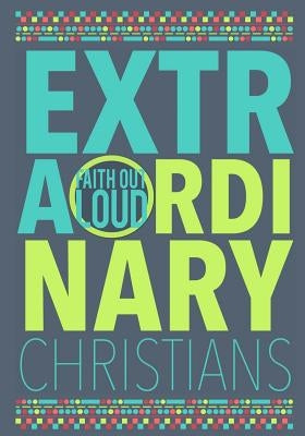 Extraordinary Christians by Brown, Whitney
