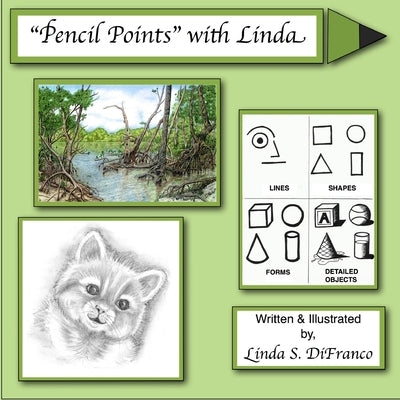"Pencil Points" with Linda by Difranco, Linda S.