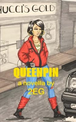 Queenpin by 2eg