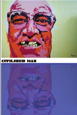 Civilized Man by Nassif, Farid