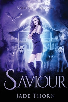 Saviour by Thorn, Jade