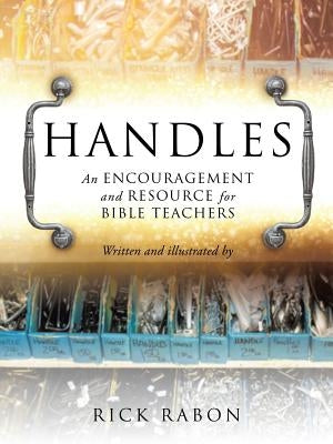 Handles by Rabon, Rick