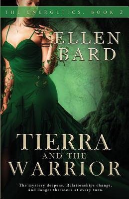 Tierra and the Warrior by Bard, Ellen