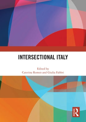 Intersectional Italy by Romeo, Caterina
