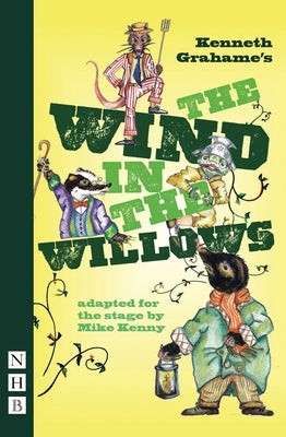 The Wind in the Willows by Kenny, Mike