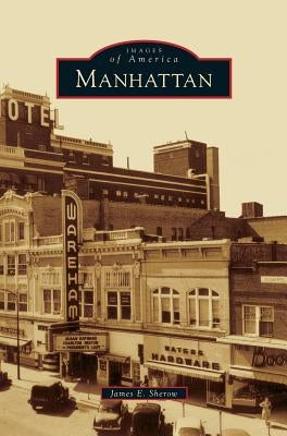 Manhattan by Sherow, James E.