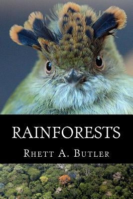 Rainforests by Butler, Rhett Ayers