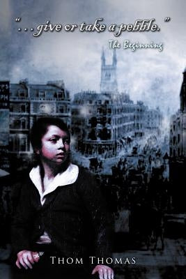 Give or Take a Pebble: The Beginning by Thomas, Thom
