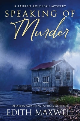 Speaking of Murder by Maxwell, Edith
