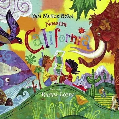 Nuestra California (Spanish Edition) by Ryan, Pam Muñoz