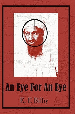 An Eye for an Eye by Bilby, E. F.