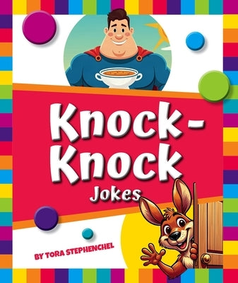 Knock-Knock Jokes by Stephenchel, Tora