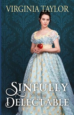 Sinfully Delectable by Taylor, Virginia