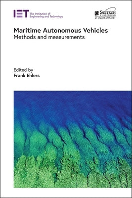 Maritime Autonomous Vehicles: Methods and Measurements by Ehlers, Frank