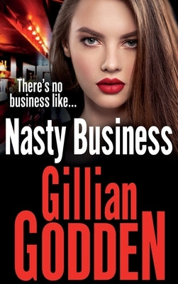 Nasty Business by Godden, Gillian