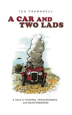 A Car and Two Lads by Prangnell, Ted