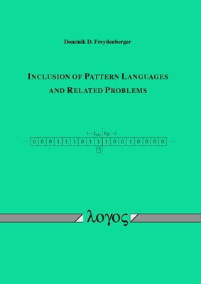 Inclusion of Pattern Languages and Related Problems by Freydenberger, Dominik D.