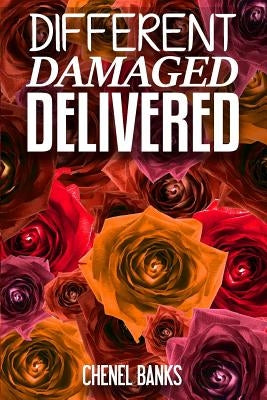 Different, Damaged, Delivered by Banks, Chenel