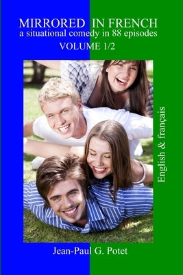 Mirrored in French 1/2 by Potet, Jean-Paul G.