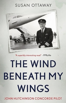 The Wind Beneath My Wings by Ottaway, Susan