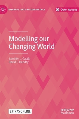 Modelling Our Changing World by Castle, Jennifer L.